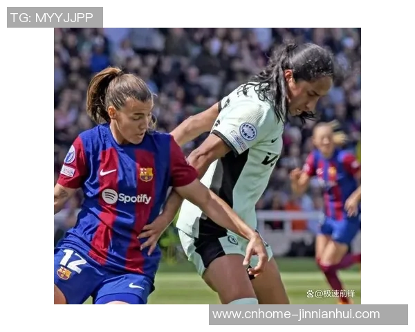 欧冠半决赛巴萨与切尔西激战在即谁将晋级决赛争夺荣耀