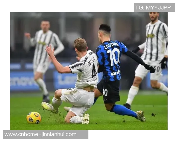 国际米兰与尤文图斯巅峰对决谁能在意甲赛场上笑到最后